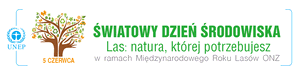 Logo: Światowy Dzień Środowiska - Międzynarodowy Rok Lasów ONZ 